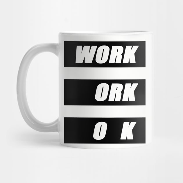 Work is ok by DarkoRikalo86